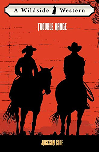 Trouble Range, by Jackson Cole (Paperback)