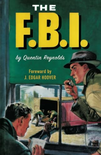 The FBI, by Quentin Reynolds (Paperback)
