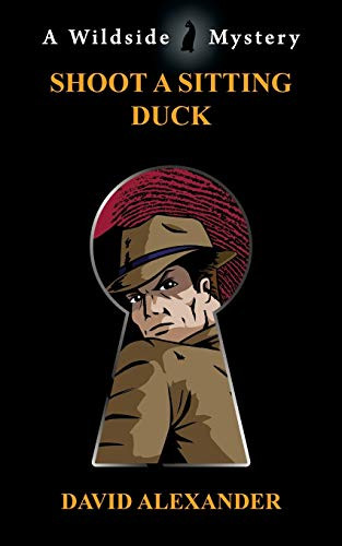 Shoot a Sitting Duck, by David Alexander (Paperback)
