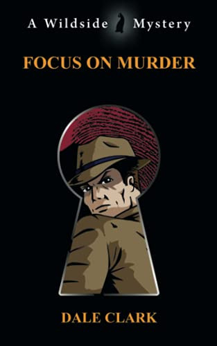 Focus on Murder, by Dale Clark (Paperback)