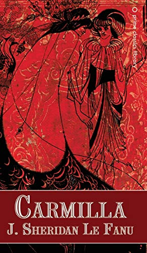 Carmilla, by Joseph Sheridan Le Fanu (Hardcover)