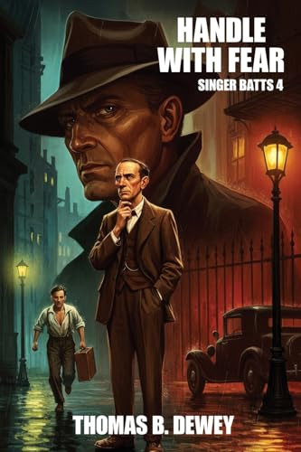 Handle With Fear, by Thomas B. Dewey (Paperback)