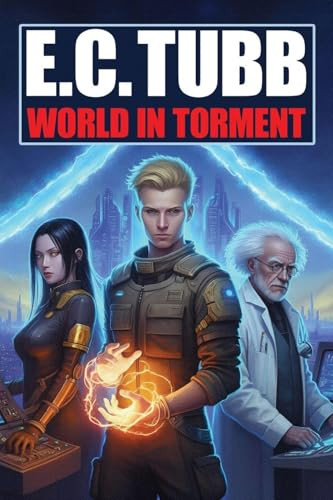 World In Torment, by E.C. Tubb (Paperback)