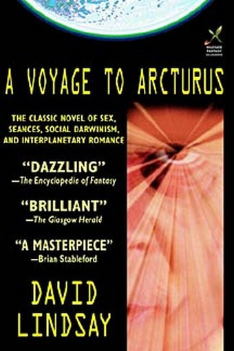 A Voyage To Arcturus By David Lindsay Paperback