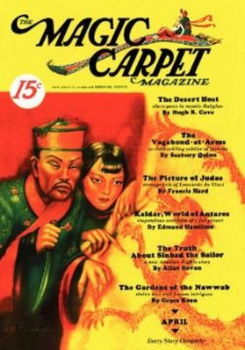 The Magic Carpet Vol 3 No 2 April 1933 978 1 4344 6215 2 Wildside Press