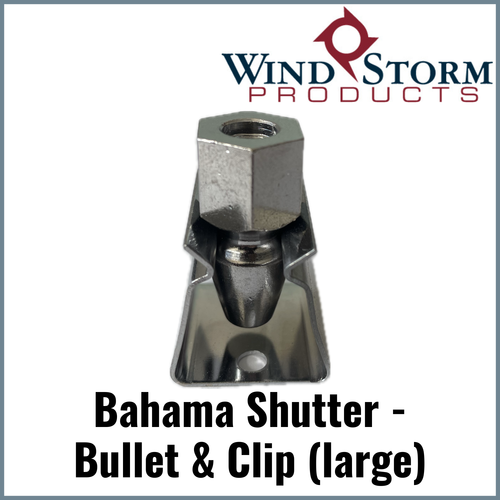 Bahama Shutter - Bullet & Clip (large) - Sold Individually