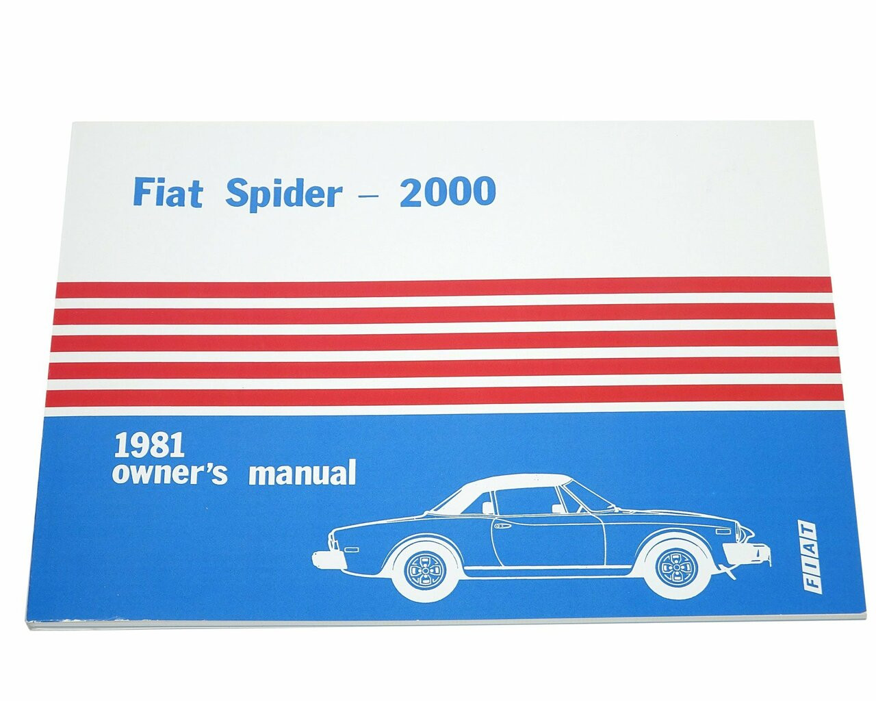 Faithful reproduction of the original owners manual 
FIAT Spider 2000 - 1981
- Auto Ricambi
RS0-016