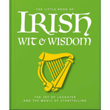Little Book of Irish Wit and Wisdom