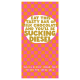 Luxury Gift Chocolate Bar - Suckin Diesel