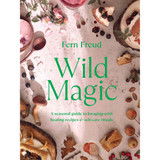 Wild Magic: Healing Plant Based Recipes _10001