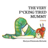 Very F*cking Tired Mummy _10001