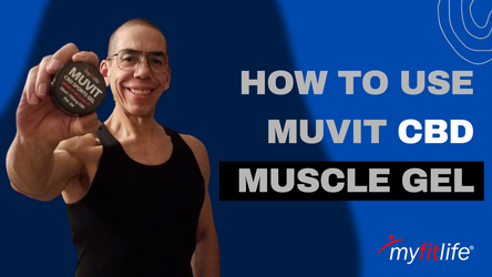 HOW TO USE MUVIT CBD SPORTS MUSCLE GEL TO MAXIMIZE YOUR WORKOUTS AND REDUCE RISK OF INJURY