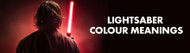 Ultimate Star Wars Lightsaber Colour Guide