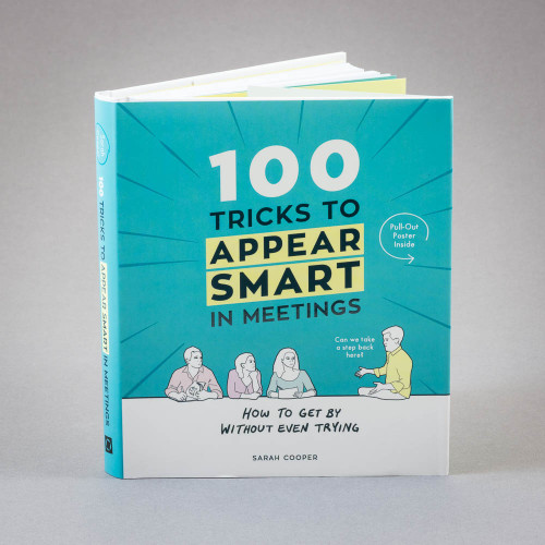 100 Tricks to Appear Smart in Meetings