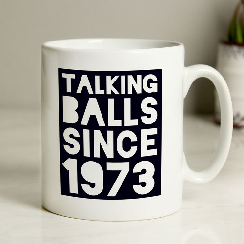 Personalised ‘Talking Balls Since’ Mug