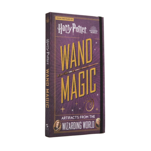 Harry Potter Wand Magic: Artifacts from the Wizarding World Book
