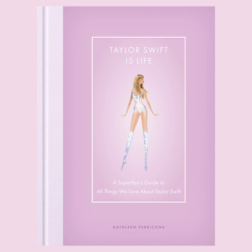 Taylor Swift is Life