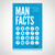 Man Facts - Trivia Book