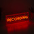 Recording Neon Style Sign