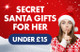 Secret Santa Gifts for Women at Menkind - shop now!
