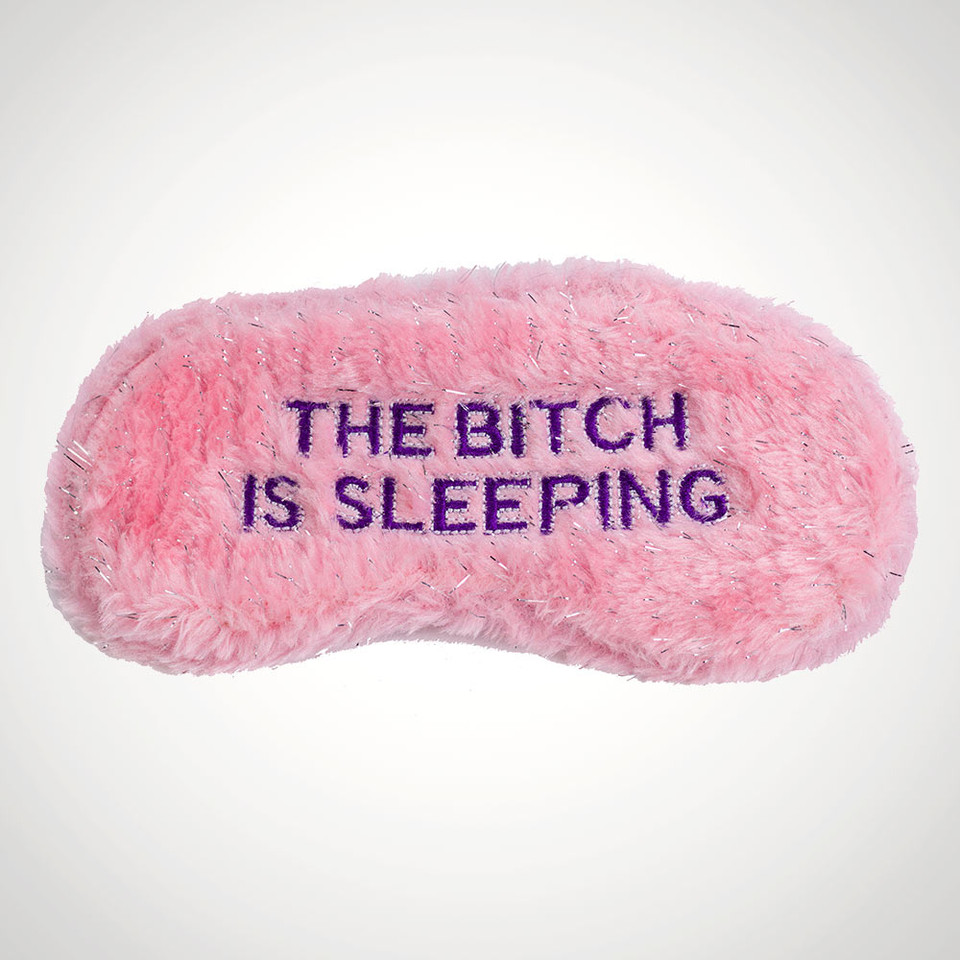 The Bitch Is Sleeping Pink Fluffy Eye Mask
