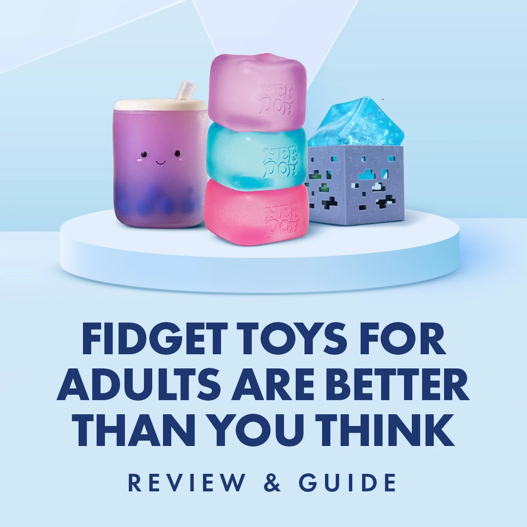 Fidgets Toys for Adults are Better than You Think: Review & Guide