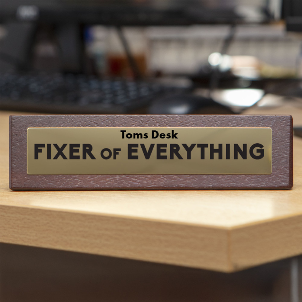Personalised Fixer of Everything Wooden Desk Sign
