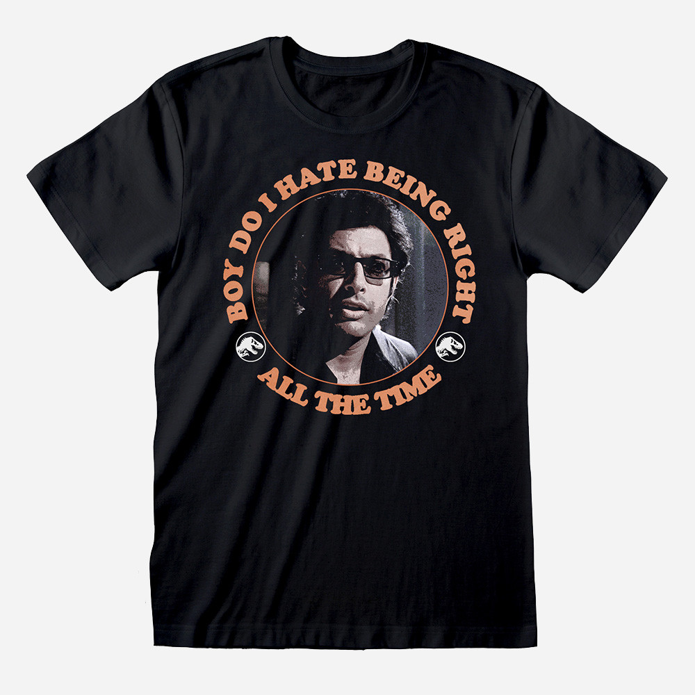 Jurassic Park Boy Do I Hate Being Right All the Time T-Shirt Small Jurassic Park Boy Do I Hate Being Right All the Time T-Shirt Small