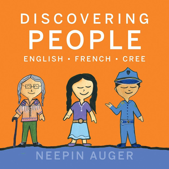 Discovering People: English,  French, Cree