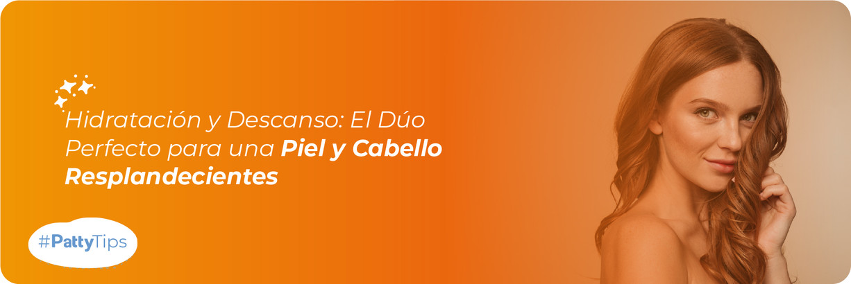 Brillando desde Adentro hacia Afuera: Consejos para una Piel y Cabello Saludables 