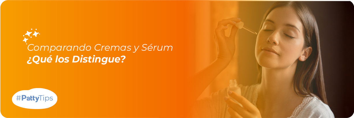Diferencias entre: Crema y Sérum 