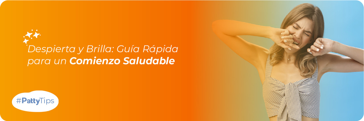 Hábitos Saludables para las Mañanas