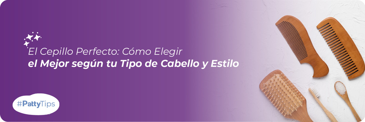 ​Tipos de Cepillo para tu Cabello