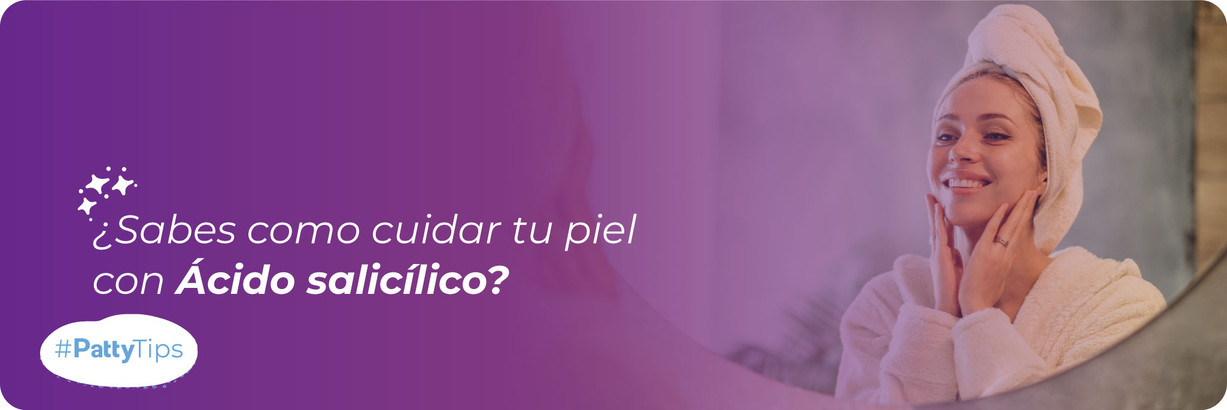 ¿Para qué sirve el famoso Ácido salicílico?