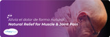 Dolor muscular y de articulaciones: causas, remedios y productos naturales para el alivio 