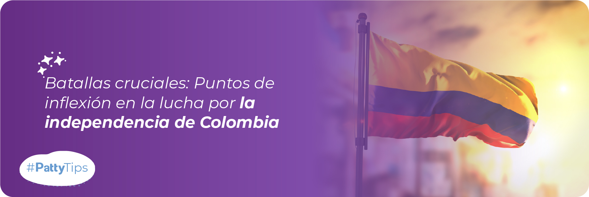 Descubre la Independencia de Colombia en un Vistazo Pattymart