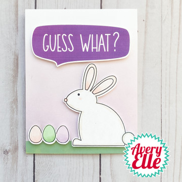 Bunny Tag Clear Stamps & Dies and Guess What? Clear Stamps & Dies