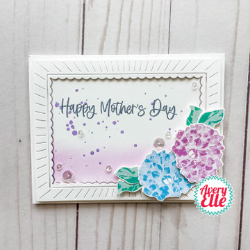 Avery Elle Classic Sentiments stamp, Layered Hydrangea Stamp & Die, Scalloped Burst Die example