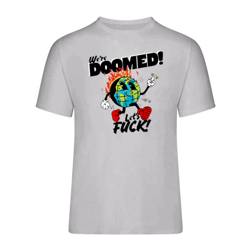 Doomed Let's Fuck T-shirt