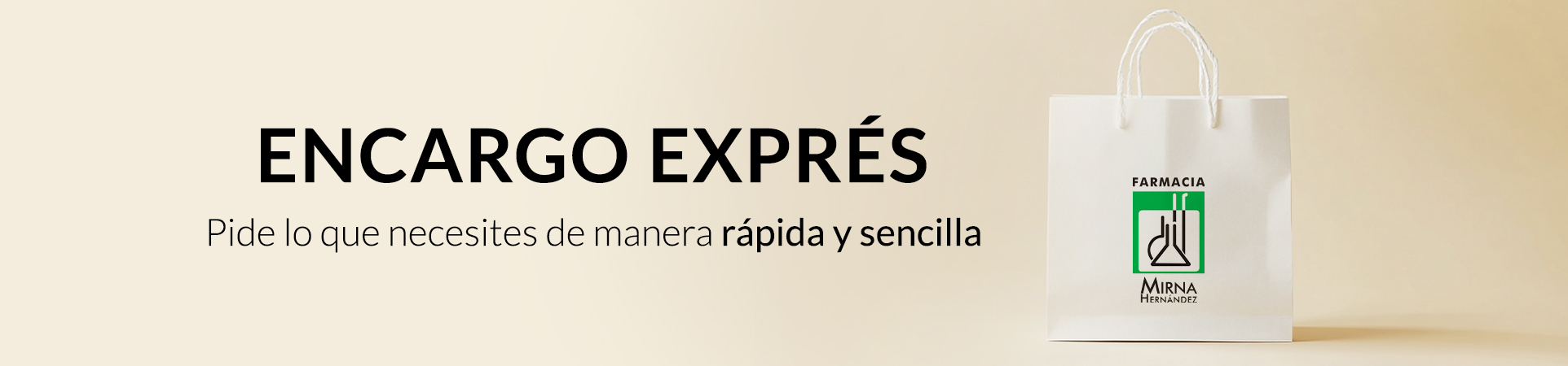 Encargo exprés en Farmacia Mirna Hernández en A Coruña