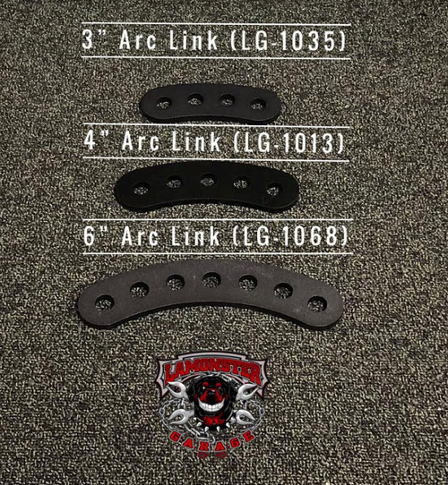 Lamonster® 6" Arc Links for Can-Am Spyder Highway Brackets | LG-1068 | Lamonster Garage
3" Arc Links (LG-1035)
4" Arc Links (LG-1013)
Will work with all Lamonster Hwy Brackets.