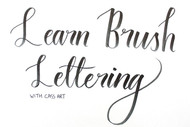 How to: Get Started with Brush Lettering