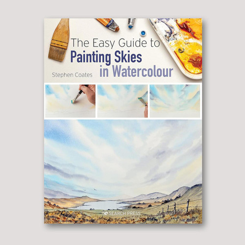 Search Press The Easy Guide to Painting Skies in Watercolour by Stephen Coates  Search Press The Easy Guide to Painting Skies in Watercolour by Stephen Coates