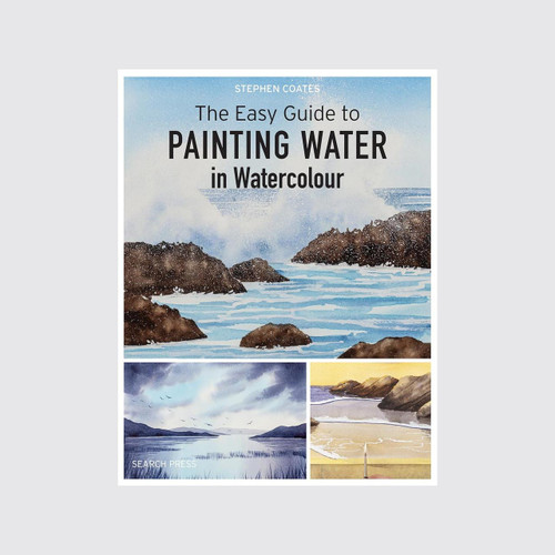 Search Press The Easy Guide to Painting Water in Watercolour by Stephen Coates 