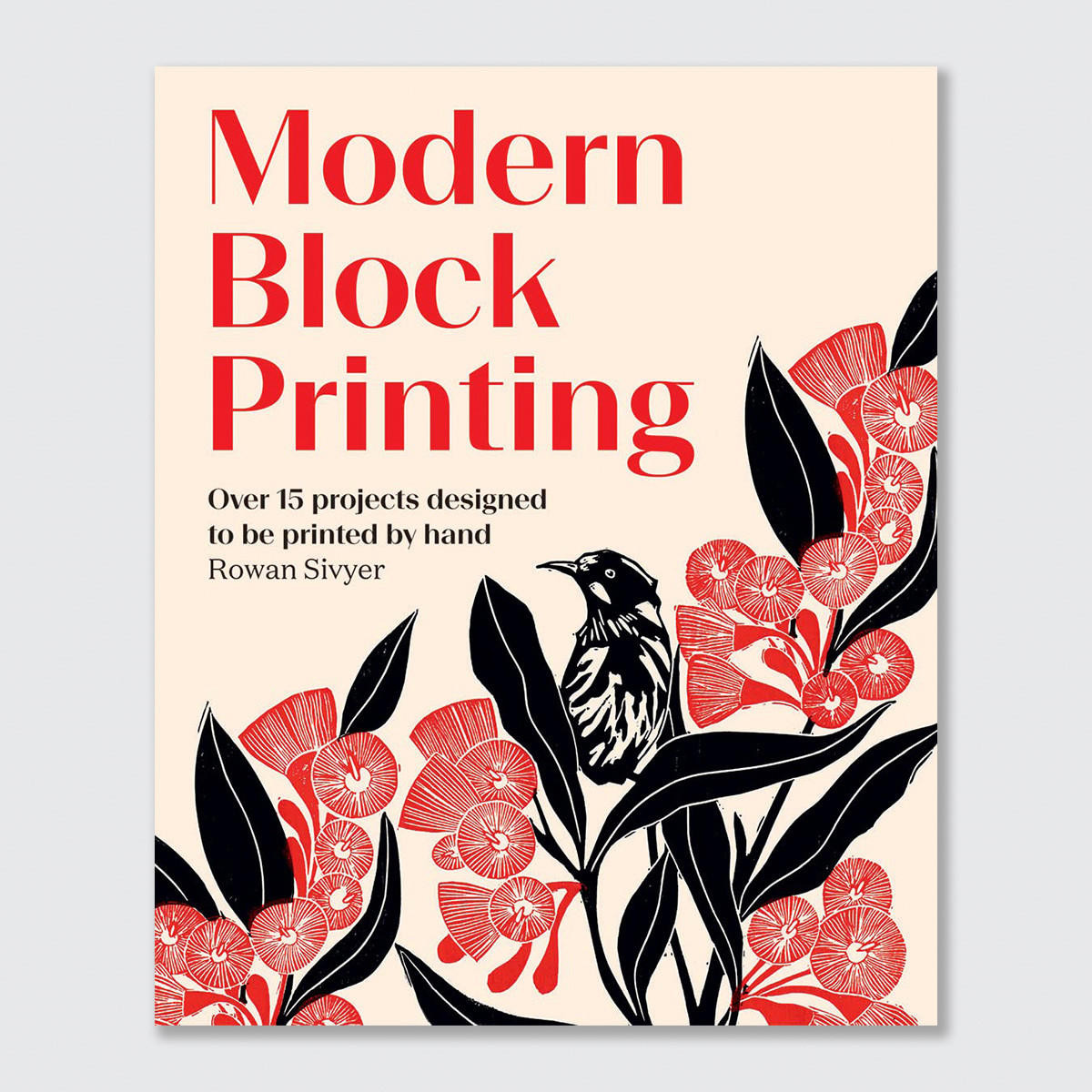 Hardie Grant Modern Block Printing by Rowan Sivyer