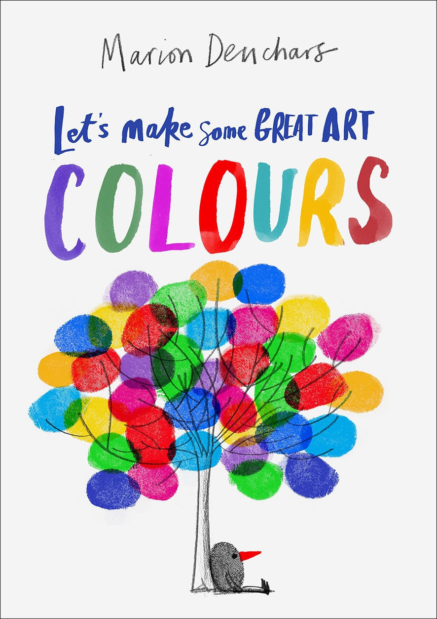 Laurence King Let’s Make Some Great Art - Colours by Marion Deuchars