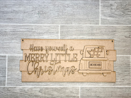 Have Yourself a Merry Little Christmas Door Hanger  DIY sign kit 