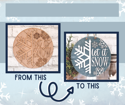 Let it snow DIY sign kit