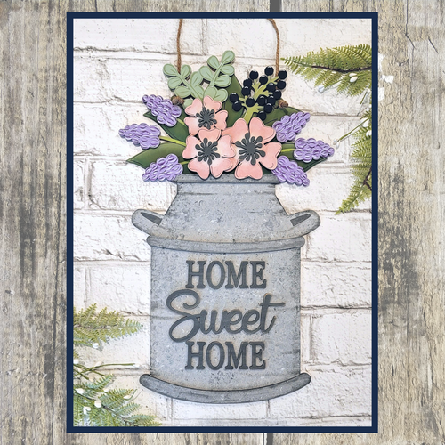 Home Sweet Home Milk Bucket sign DIY kit