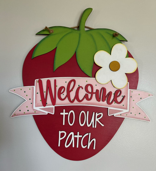 Welcome Strawberry Sign 